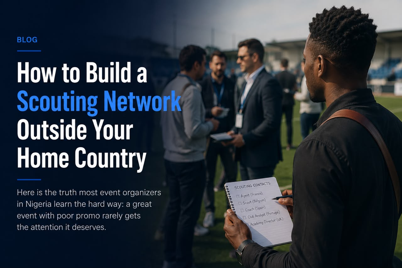 How to Build a Scouting Network Outside Your Home Country